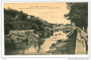 Charleville-Mézières , France , 00-10s ; Mont Olympe , Canal de derivation ...
