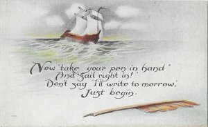 Please Write Now Take Your Pen in Hand and Sail Right IN Just Begin