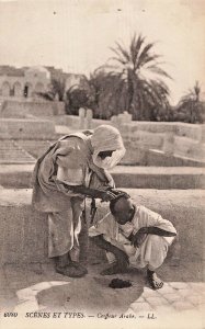 SCENES ET TYPES-COIFFEUR ARABE HAIRCUT~PHOTO L L POSTCARD