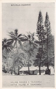 NOUVELLE CALEDONIE-NEW CALEDONIA~VILLAGE INDIGENE A TOUAOUROU POSTCARD