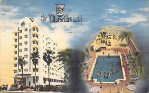 The Marseilles Hotel Directly on the Beach Miami Beach FL