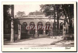Vichy - Pavilion Source of Celestins - Old Postcard