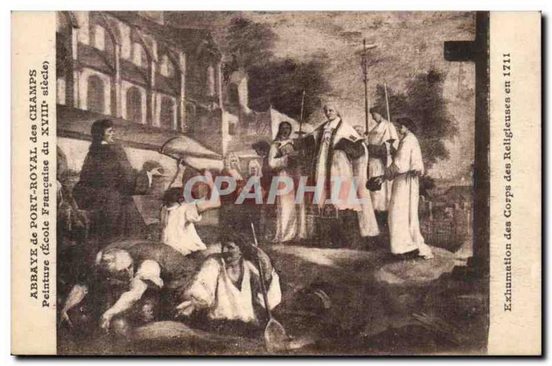 Postcard Abbey of Port Royal des Champs Exhumation of the bodies of nuns in 1711