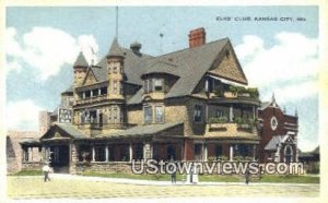 Elks' Club - Kansas City, Missouri MO Postcard