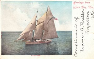 Vintage Postcard 1909 Yachting Greetings from Green Bay Wisconsin WI Transpo.