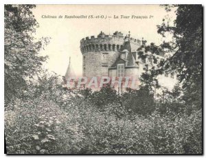 Old Postcard Chateau de Rambouillet S and O La Tour Francois 1er