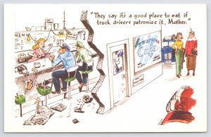 Laughable Comics~Say Its Good Place To Eat If Truckers Patronize It Mother~Vtg