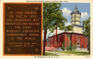 NY - Fredonia. First Baptist Church, Birthplace of the W.C.T.U.