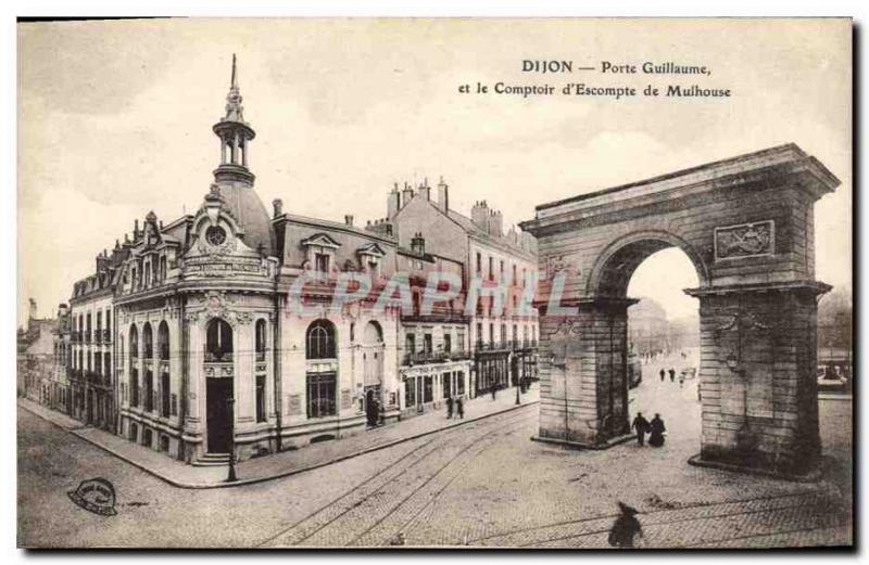 Old Postcard Bank Dijon Porte Guillaume and Comptoir d & # 39Escompte Mulhouse