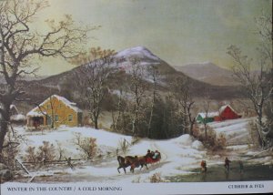Winter in the Country/A Cold Morning Currier & Ives