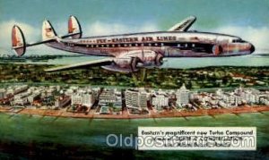 Eastern Air Lines Super-C Constellation Airplane, Airport Unused 