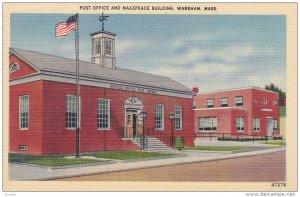 Post Office , WAREHAM , Massachusetts , 30-40s