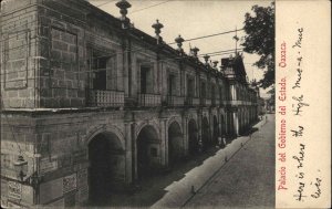 Oaxaca Mexico MX Palacio del Gobierno de Estado c1910 Vintage Postcard