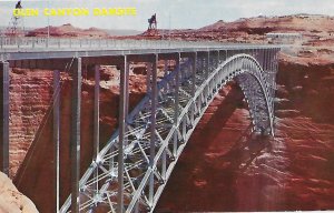 Glen Canyon Damsite Bridge Arizona Length 1,271 ft. Height Above River 700 ft.