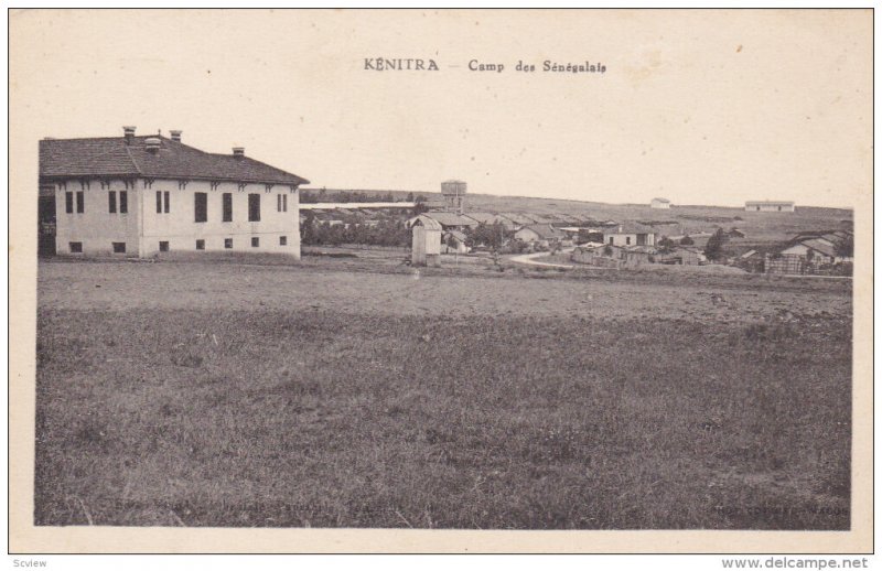 KENITRA - Camp des Senegalais , Morooco , 00-10s