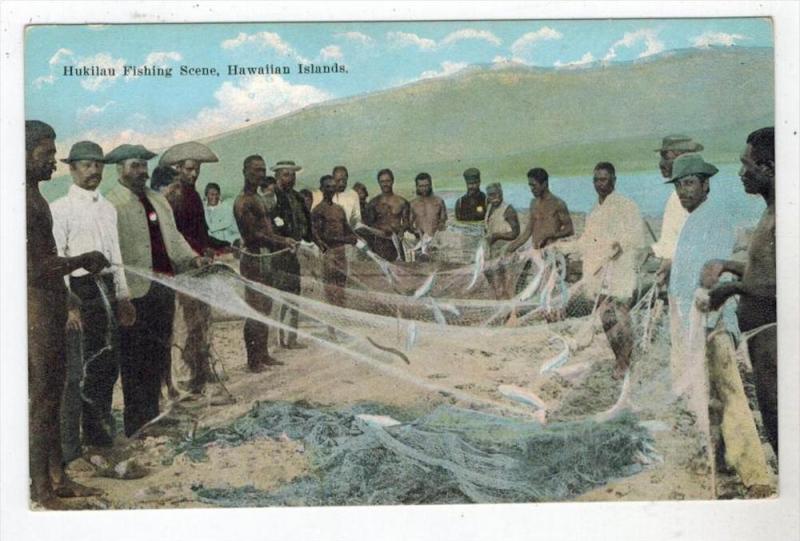 Hawaiian Islands   HUKILAU Fisherman