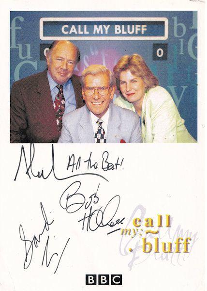 Call My Bluff Bob Holness Alan Coren Sandi Toksvig FULLY Hand Signed Photo