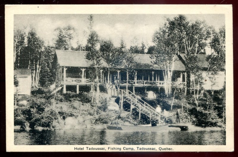 dc1049 - TADOUSSAC Quebec Postcard 1910s Hotel. Fishing Camp