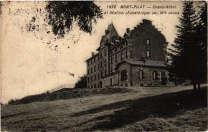 CPA Mont-PILAT - Grand-Hotel et Station climaérique (Alt 1870 metres) (294081)