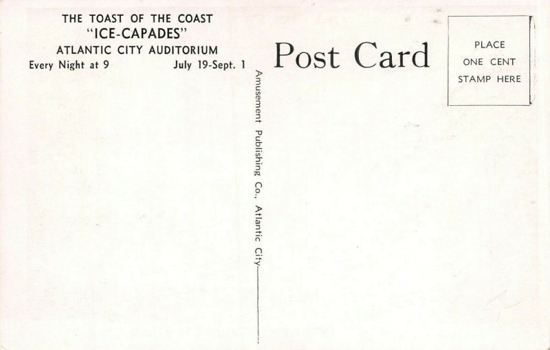 Ice Capades: Musical Revue on Ice, Atlantic City, N.J., Early Postcard, Unused 