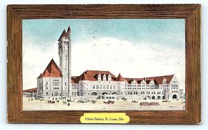 ST. LOUIS, MO Missouri ~ UNION RAILROAD STATION 1908 Wood Grain Border Postcard