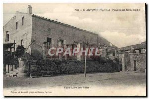 Postcard Old St Antonin T and G boarding school Notre Dame Ecole Libre des Fi...