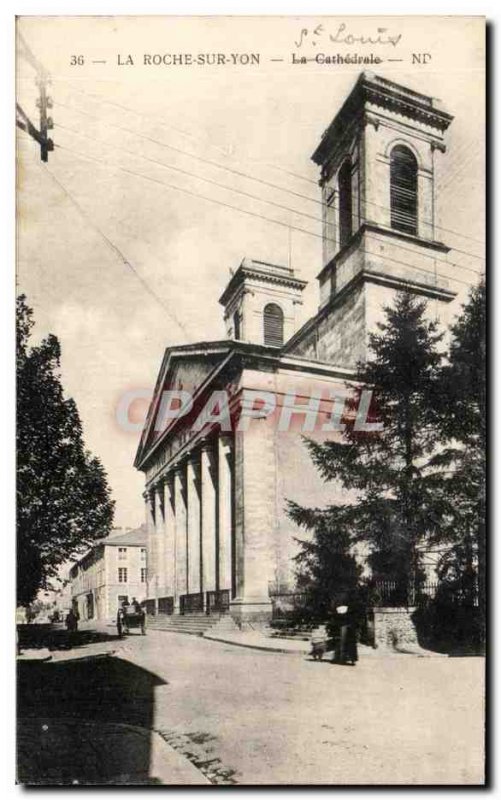 Old Postcard La Roche Sur Yon La Cathedrale