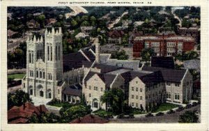 First Methodist Church - Fort Worth, Texas TX  