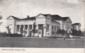 PUEBLO, Colorado, PU-1908; Mineral Palace