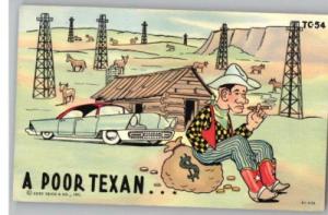 Comic Postcard..Poor Texan..Cowboy Sitting on Oil Money
