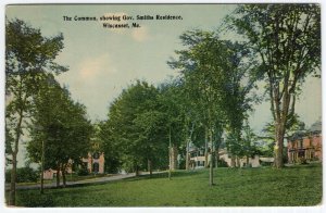 Wiscasset, Me, The Common, showing Gov. Smiths Residence