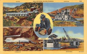 CA,  GOLD MINING IN CALIFORNIA   Doodlebug~Panning~Dredging++  c1940's Postcard