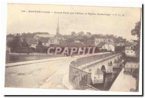 Montbeliard Old Postcard Great bridge over & # 39Allan Catholic Church