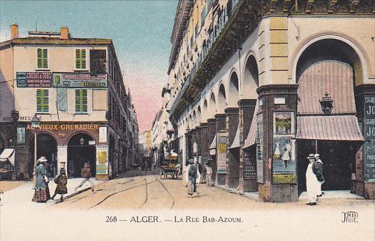 Algeria Alger La Rue Bab-Azoum
