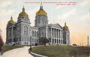 Iowa State Capitol Building Soldiers and Sailors Monument Des Moines, Iowa