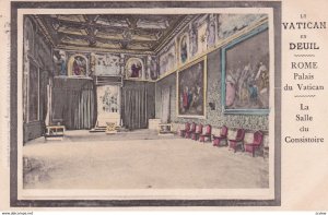 ROME, Lazio, Italy, 1900-10s; Le Vatican en Deuil, Palais, La Salle du Consis...
