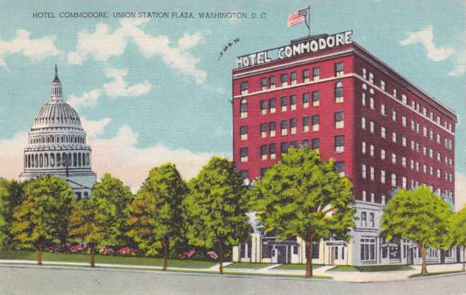 Hotel Commodore at Union Station Plaza - Washington, DC - pm 1942 - Linen