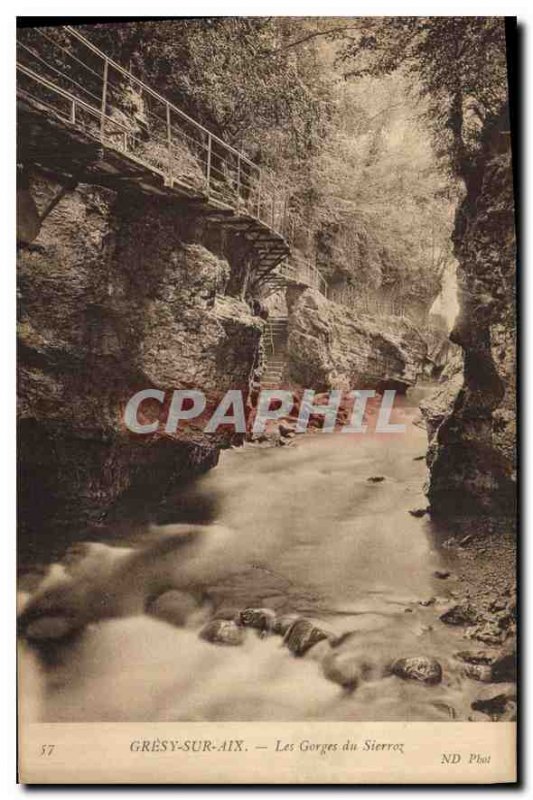 Postcard Old Gresy sur Aix Les Gorges Sierroz