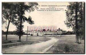 Postcard Old Saint Germain En Laye Maison d & # 39Education La Legion