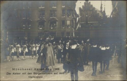 Kaiser Wilhelm in Munchen Germany Munchener Kaisertag 1909 RPPC 