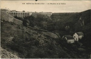 CPA neris les bains the mills and the viaduct (1155889) 
