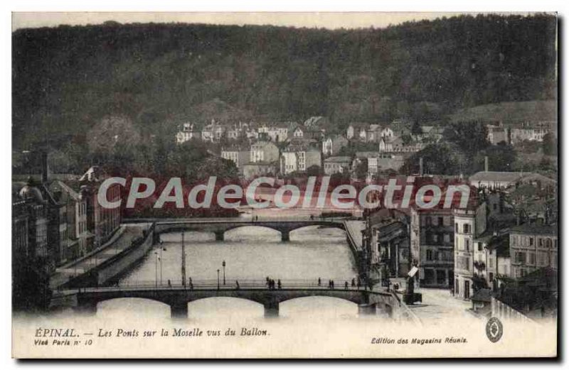 Old Postcard Epinal Bridges Moselle seen the Ballon