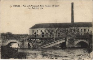 CPA FISMES - Pont sur la VESLE que le Genie francais a fait sauter (131809)