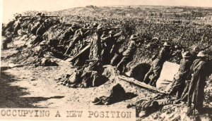 WWI World War Great War RPPC Postcard c.1914 Troops Occupying New Position