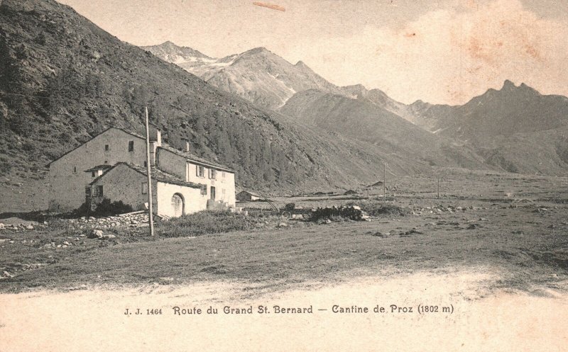Vintage Postcard Route Du Grand St. Bernard Cantine De Proz Burgundy France
