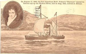 First Steamboat, Rob't Rulton's Clermont Hudson River, New York  