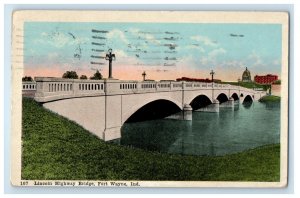 1922 Lincoln Highway Bridge And River Fort Wayne Indiana IN Vintage Postcard