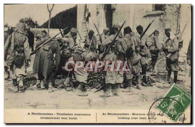 Old Postcard Army Neufmoutiers A Moroccan Riflemen inventorying their spoils