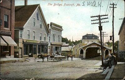 Foxcroft ME The Bridge c1910 Postcard