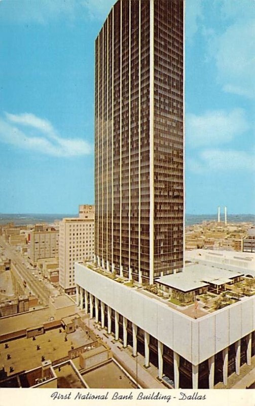 First National Bank Building - Dallas, Texas TX  